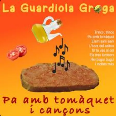 La guardiola groga